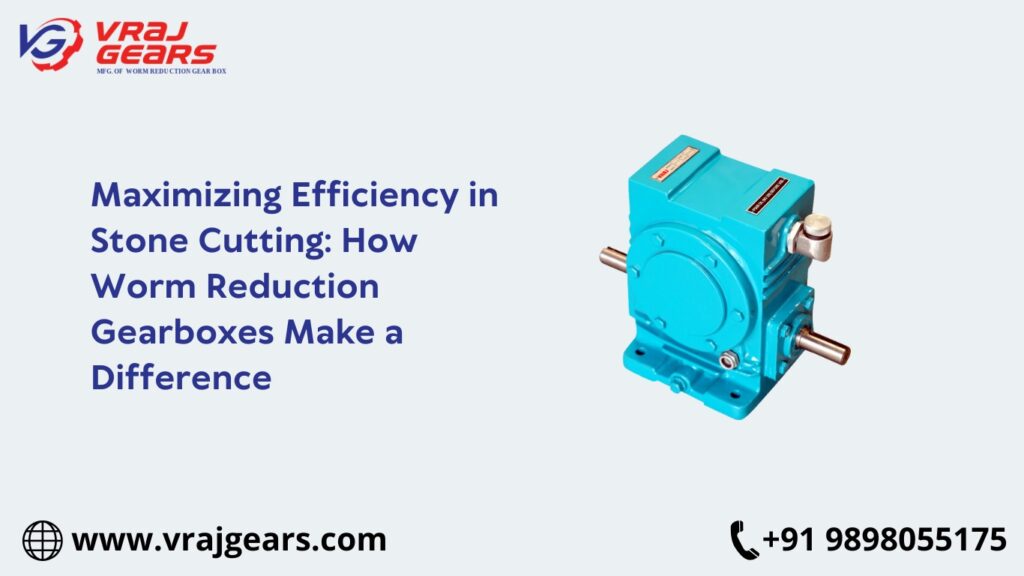 Worm Reduction Gearboxes