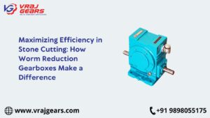 Worm Reduction Gearboxes